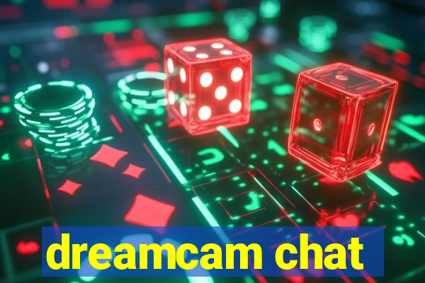 dreamcam chat